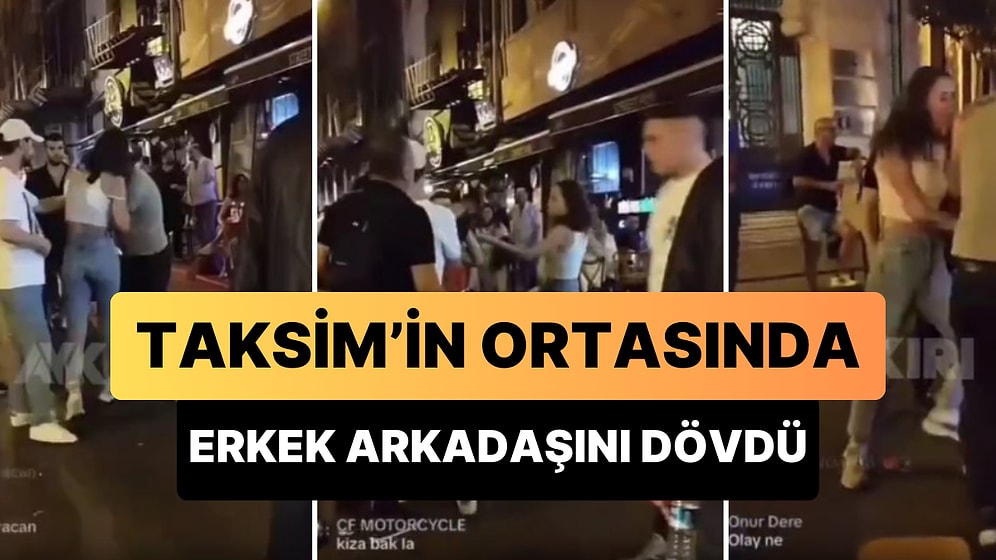 'Kardeşlerimin Yanında Nasıl Böyle Yaparsın?' Diyen Kadın Herkesin İçinde Erkek Arkadaşını Dövdü