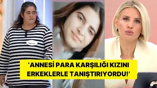 4 Yıldır Kayıp Olan 23 Yaşındaki Genç Kızı Arayan Esra Erol "Anne, Kızını Satıyor" İtirafıyla Dumur Oldu!