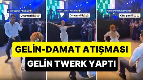 Düğünde Gelin-Damat Atışması: Gelin Twerk Yaptı, Damat İzledi