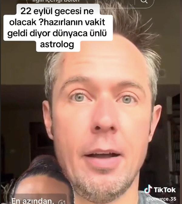 TikTok'ta yayılan videoya göre dünyaca ünlü bir astrolog olduğu söylenen kişi, gelecekte olacak olayları haber verdi: Önce "Hazır mısınız?" diye sordu.