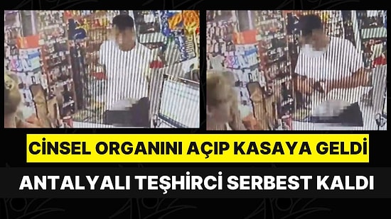 Kadın Kasiyere Cinsel Organını Gösteren Teşhirci Serbest Bırakıldı