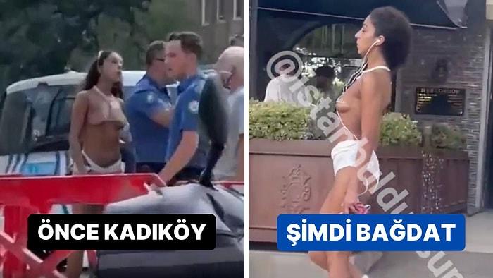 Daha Önce Kadıköy'de İp Bikinisiyle Dolaşan Kadın, Bu Sefer de Bağdat Caddesinde Ortaya Çıktı!