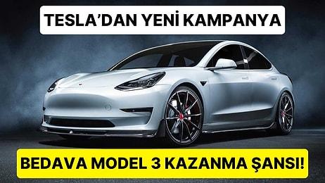 Eşi Benzeri Olmayan Çekiliş: Tesla, Arkadaşını Tesla Araç Almaya İkna Eden Bir Kişiye Model 3 Hediye Edilecek!