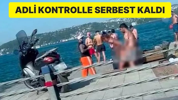 Bebek Sahili’nde Cinsel İlişki Davası: Tutuklu Sanık Serbest Kaldı