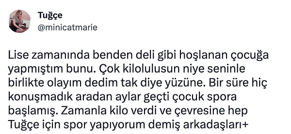 Ancak bir Twitter kullanıcısı lise döneminde yaptığı bir zorbalığı anlattı.