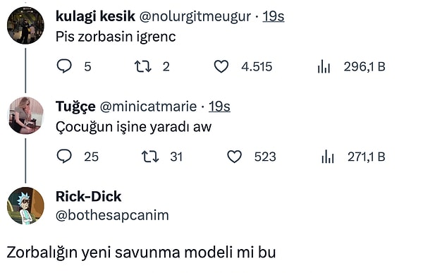 "İşine yaradı"