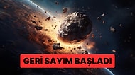 Dünya'ya Çarparsa Bir Kıtayı Yok Edebilecek Etkiye Sahip Asteroit İçin NASA Tarih Verdi
