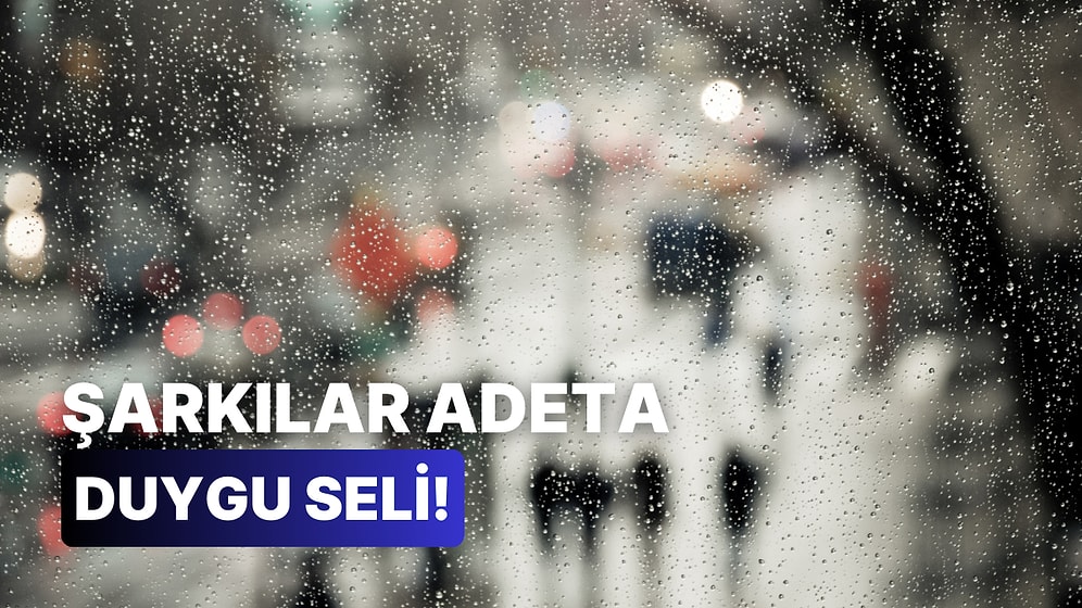 Replay Tuşu Bozuldu! Bu 10 Romantik Şarkıyı Dinlerken Duygularına Hakim Olamayacaksın!