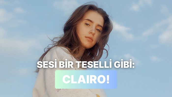 Clairo’nun Dinlerken Adeta Sırtımıza “Pış Pış” Eden 12 Şarkısı