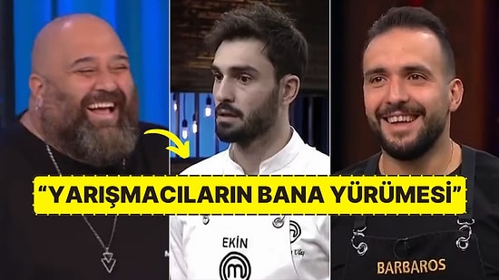 Akıllara Ekin Geldi: Barbaros'un Somer Şef'e Yaptığı Gaf MasterChef'te Eğlenceli Anlara Sahne Oldu