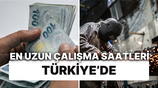 En Çalışkan Ülke Olmak En Çok Kazandırmayı Getirmedi: En Uzun Çalışma Saatlerinde Birinciliği Kaptırmadık