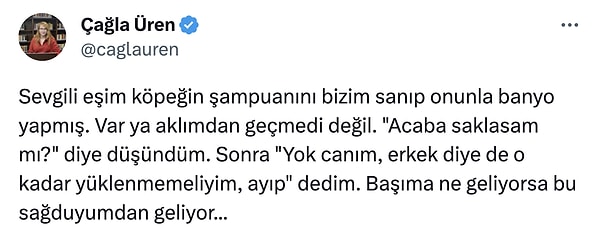 Çağla Üren isimli Twitter kullanıcısı eşinin, köpek şampuanıyla saçını yıkamış. Çağla Hanım ise bu durumu Twitter'da paylaştı.