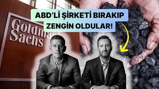 Zengin Oldular: Goldman Sachs'i Bırakıp Kendi Şirketini Kuran Aykırı İkili Kömür İhracatında Liderliği Kaptı!