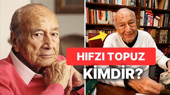 Hıfzı Topuz Kimdir? Duayen Gazeteci Hıfzı Topuz Öldü mü, Kaç Yaşındaydı?