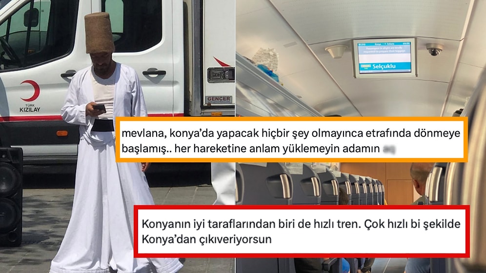 Etli Ekmeği ve Muhafazakârlığıyla Anılan Konya ile İlgili Yapılmış Birbirinden Trajikomik Tespitler