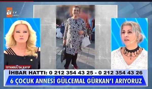 Telefonunda karaoke uygulaması bulunan Gülcemal Gürkan'ın evin kalabalık olması nedeniyle şarkı söylememesinden dolayı bunaldığını belirten Derya Hanım, bu sebeple annesinin kayıplara karıştığını açıkladı.