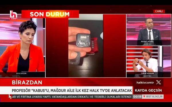 Soykan, dün Halk TV'deki "Kayda Geçsin" programında bu gizli kamera kayıtlarını yayınladı. Görüntüler, Zoroğlu'nun tedavi ettiği çocuk vasıtasıyla ailenin evine gizli kamera yerleştirdiğini gösterdi.