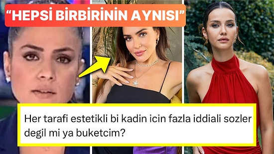 Tepeden Tırnağa Estetikli Olduğu Halde Ünlülerin Geçirdiği Operasyonları Eleştiren Buket Aydın Tepki Çekti!