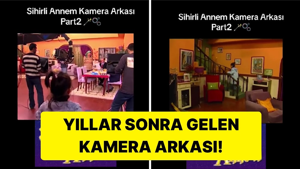 Çocukken Sihirli Annem Setine Konuk Olan TikTok Kullanıcısı Kamera Arkasını Paylaştı