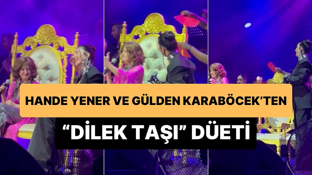 Hande Yener, Kraliçe Tahtında Ağırladığı Gülden Karaböcek ile Birlikte 'Dilek Taşı'nı Söyledi
