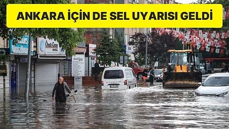 Akşam Saatlerine Dikkat: Ankara İçin de Sel Uyarısı Geldi