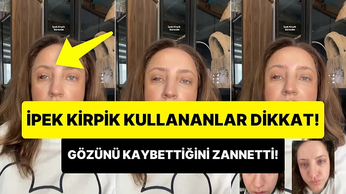 İpek Kirpik Kullananlar ya da Kullanmayı Düşünenler Dikkat: Sakın Bunu Yapmayın!