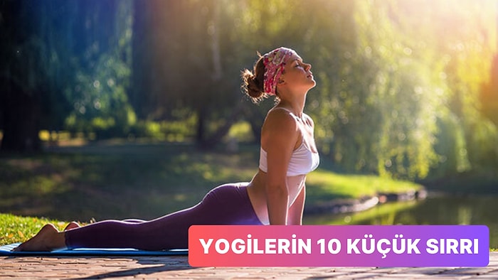 Yoga Yaparak Mutluluğu Yakalamak Mümkün mü? İşte Yogayla Mutlu Olanların 10 Küçük Sırrı