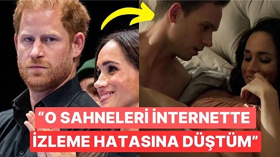 Prens Harry, Eşi Meghan Markle'ın Geçmişteki Seks Sahneleri Hakkında Konuştu: "Elektroşok Tedavi Görmeliyim"