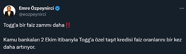 Otomobil gazetecisi Emre Özpeynirci, Togg'a bir zammı daha geldiğini duyurdu.
