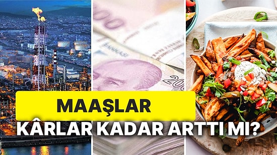 Türkiye'nin En Büyük Sanayi Şirketleri En Çok Gıda Sektöründen Çıktı: Şirketler Büyürken Maaşlar da Arttı mı?