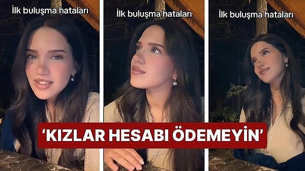 8- TikTok kullanıcısının ilk buluşmada yapılan yaygın hataları detaylı bir şekilde anlattığı anlar ve tavsiyeleri çok konuşuldu.