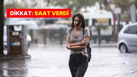 Meteoroloji'den 'Sarı' Alarm: 17 İl İçin Sağanak Yağış