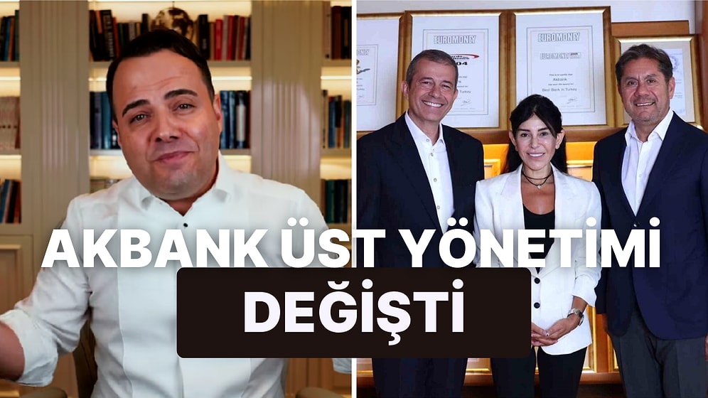 Akbank'tan Açıklama: Özgür Demirtaş İstifa Etti, Genel Müdür Değişti