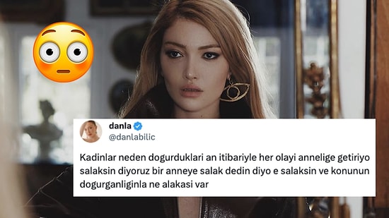 Danla Bilic'in Doğuran Kadınlara "Salaksınız" Demesi Diğer Influencerlara Bir Gönderme mi?