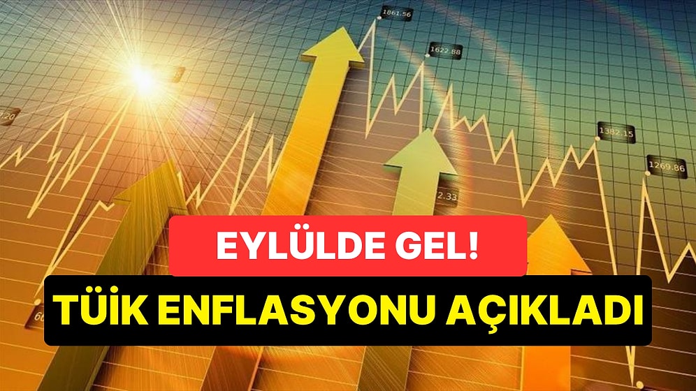 TÜİK Açıkladı: Eylül Enflasyonu Kaç Oldu?