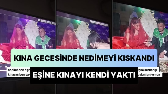 Kına Gecesinde Eşine Kına Yakacak Nedimeyi Kıskanıp Kınayı Kendisi Yakan Gelin