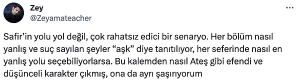 Ateş'in senaryo için fazla "efendi" olduğunu düşünenler de var.