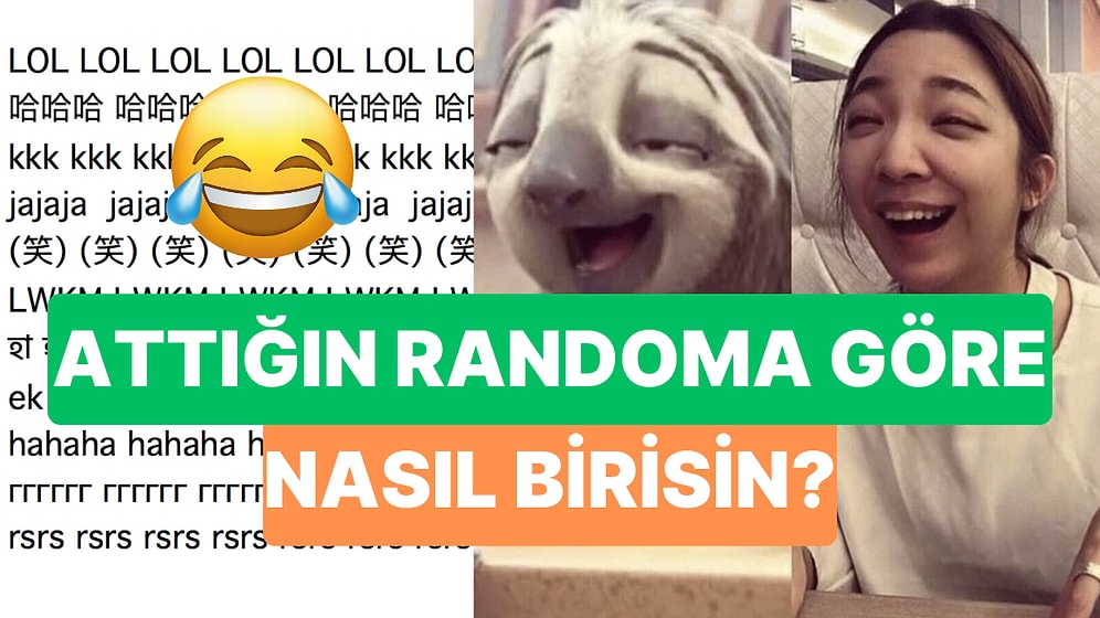 Random Gülme Şekline Göre Sen Nasıl Birisin?