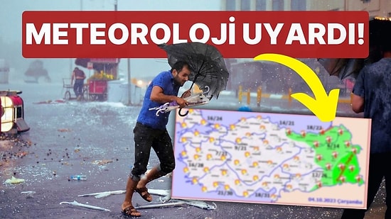 Meteoroloji O Bölgeleri Uyardı! Kuvvetli Sağanak Yağış Geliyor