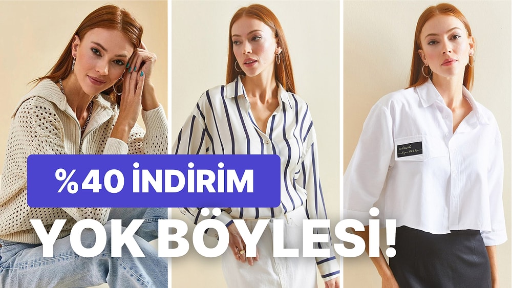 Dolabınızı Yeniden Düzenlemenizi Sağlayacak %40 İndirimli Giyim Ürünleri