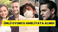 Amerika'da Acil Operasyon: Öyle Bir Geçer Zaman ki'nin Ünlü Oyuncusu Ameliyata Alındı