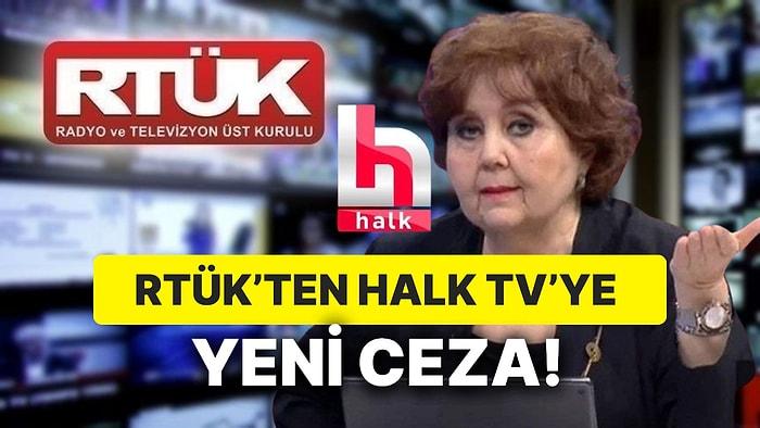 RTÜK, Halk TV'ye 5 Hafta Program Durdurma ve Üst Sınırdan İdari Para Cezası Verdi