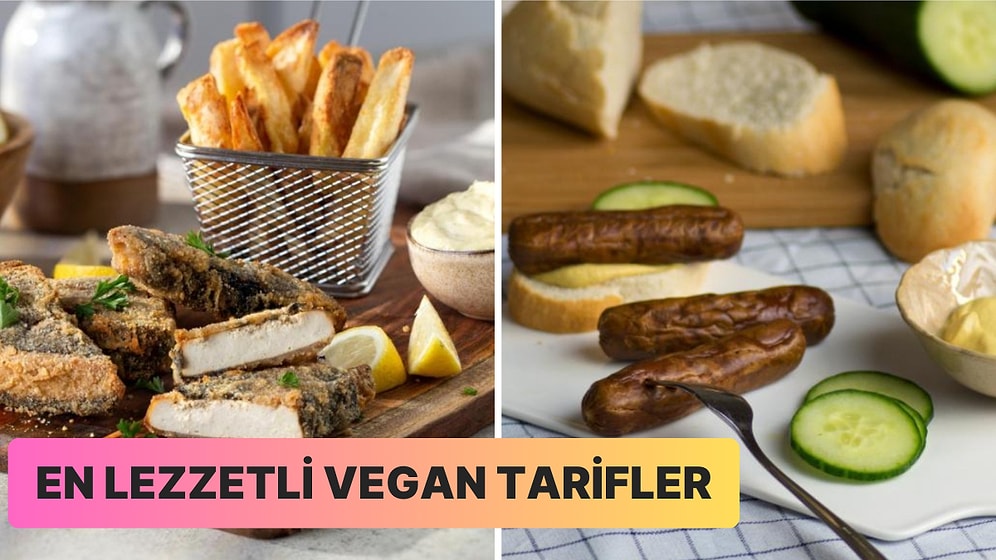 “Yok Artık Bu Yemek Nasıl Vegan Olabilir!” Dedirten 10 Yemek Tarifi