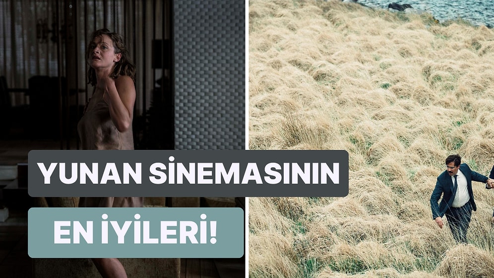 Yunan Sineması Sevenlerin Bayılarak İzleyeceği IMDb Puanı Yüksek Filmler