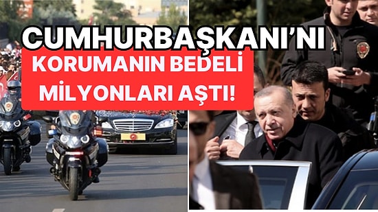 Cumhurbaşkanı Erdoğan'ın Bir Günlük Koruma Bedelini Duyunca Kulaklarınıza İnanamayacaksınız!