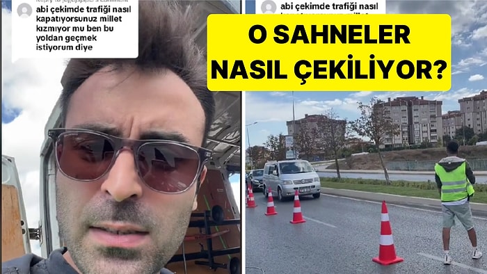 TikTok Fenomeni Set Çalışanı Trafiğe Kapalı Sahnelerin Nasıl Çekildiğini Gösterdi