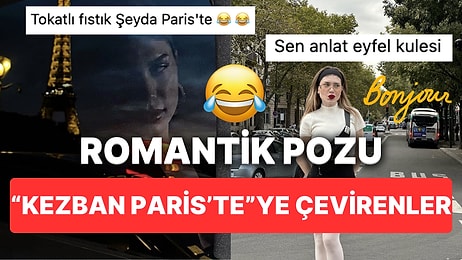 Film Afişi Tadındaki Paris Pozunu Paylaşan Şeyda Erdoğan'a Kezban Paris'teyi Hatırlatan Film Adı Önerileri