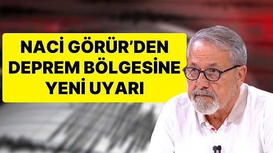 Naci Görür Deprem Bölgesindeki Vatandaşlara Seslendi: "Deprem Olabilir Ama Afete Dönüşmez"