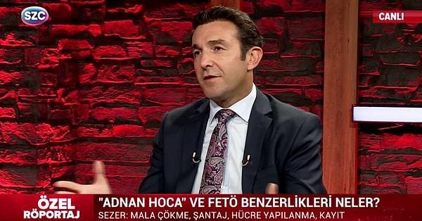 2018 yılında Adnan Oktar Suç Örgütü Operasyonu’nu yürüten dönemin Mali Şube Müdürü Furkan Sezer de Sözcü TV'de örgütle ilgili önemli bilgiler verdi.