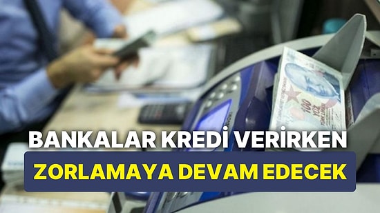 TCMB Açıkladı: Bankalar Kredi Verirken Zorlamaya Devam Edecek